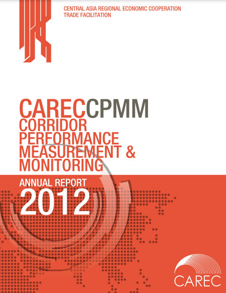 CAREC Corridor Performance Measurement and Monitoring Annual Report 2012 Cover