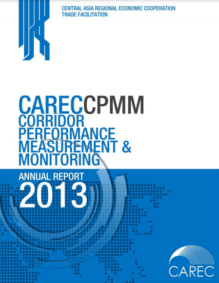 CAREC Corridor Performance Measurement and Monitoring Annual Report 2013 Cover