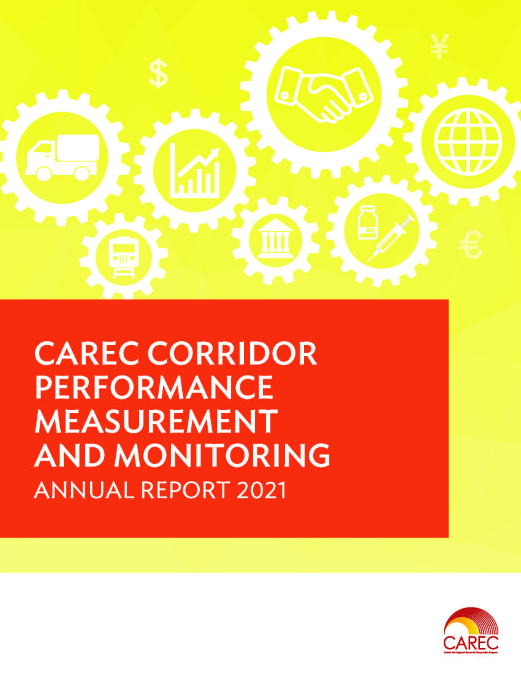 CAREC Corridor Performance Measurement and Monitoring Annual Report 2021 Cover